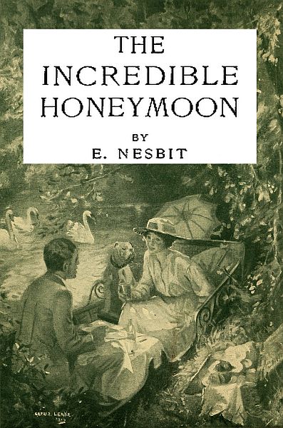 The Incredible Honeymoon The Incredible Honeymoon