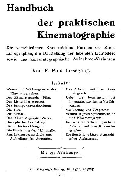 Handbuch der praktischen Kinematographie
Die verschiedenen Konstruktions-Formen des Kinematographen, die Darstellung der lebenden Lichtbilder sowie das ...