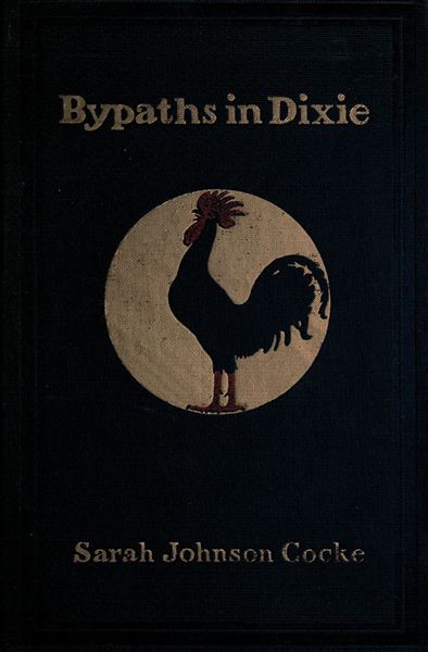 Bypaths in Dixie: Folk Tales of the South Bypaths in Dixie: Folk Tales of the South
