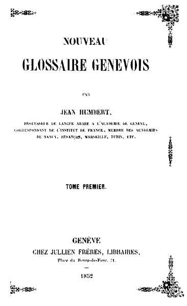 Nouveau Glossaire Genevois, tome 1/2 Nouveau Glossaire Genevois, tome 1/2