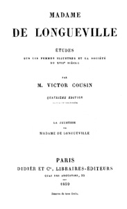 Madame de Longueville: La Jeunesse de Madame de Longueville Madame de Longueville: La Jeunesse de Madame de Longueville