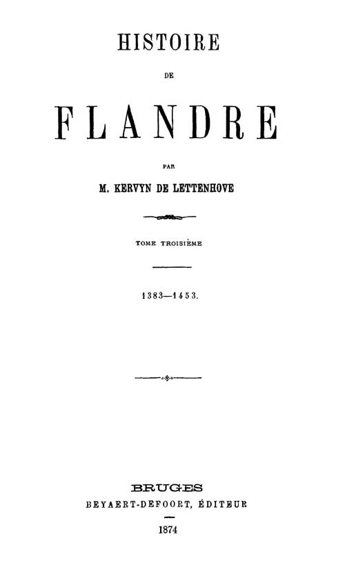 Histoire de Flandre (T. 3/4) Histoire de Flandre (T. 3/4)