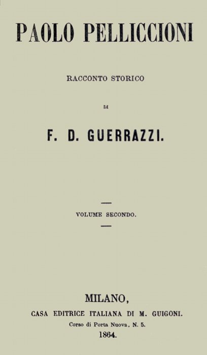 Paolo Pelliccioni, Volume 2 (of 2) Paolo Pelliccioni, Volume 2 (of 2)