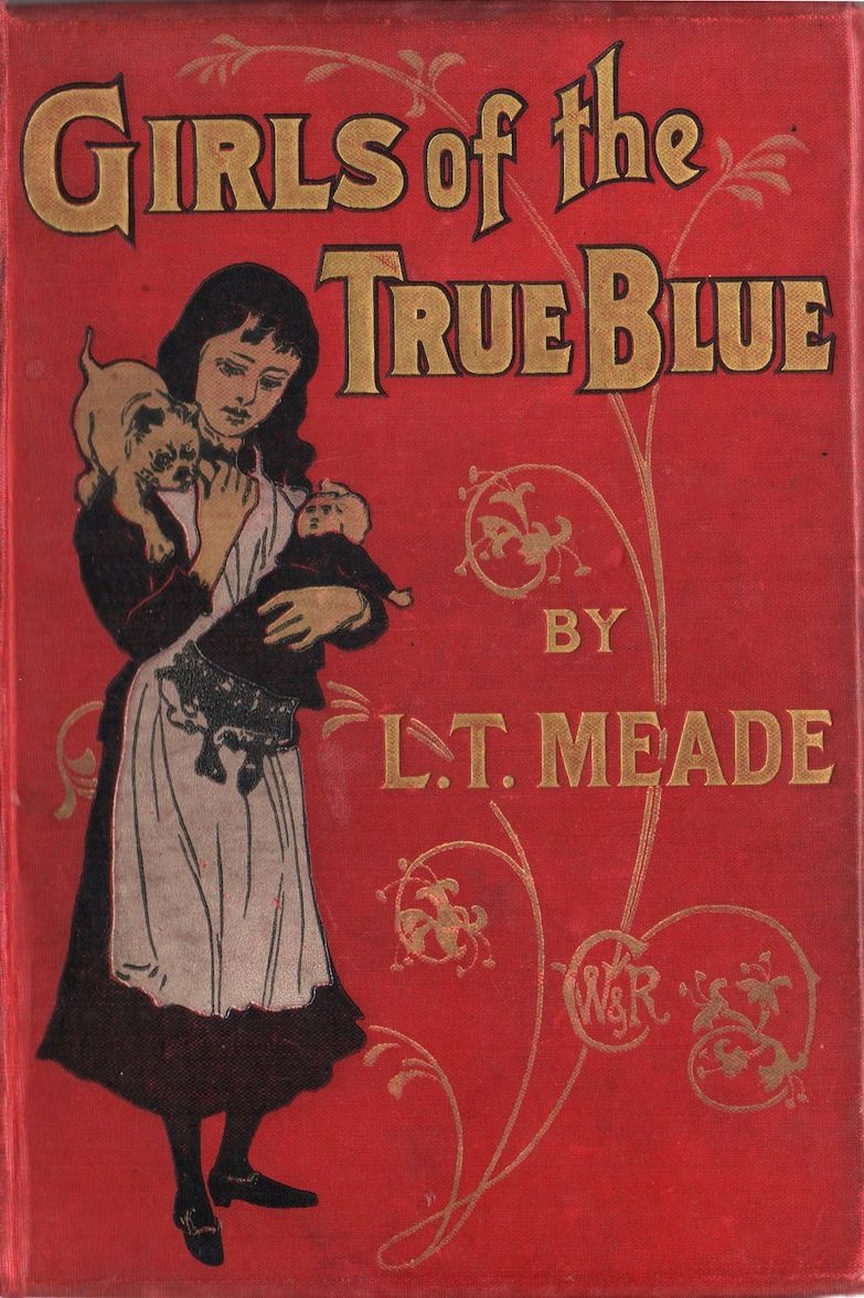 L. T. Meade - Gerçek Mavi Kızları