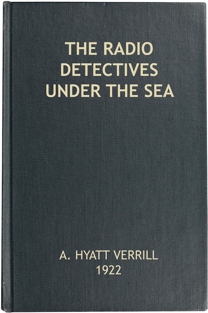The Radio Detectives Under the Sea The Radio Detectives Under the Sea