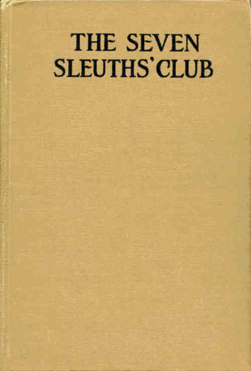 The Seven Sleuths' Club The Seven Sleuths' Club