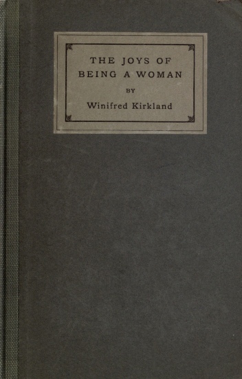 The Joys of Being a Woman, and Other Papers