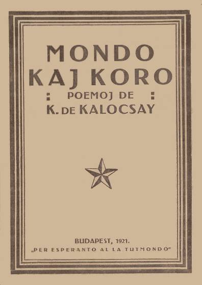 Mondo kaj koro
Poemoj de K. de Kalocsay
