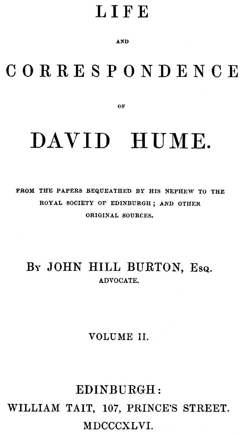 Life and Correspondence of David Hume, Volume 2 Life and Correspondence of David Hume, Volume 2