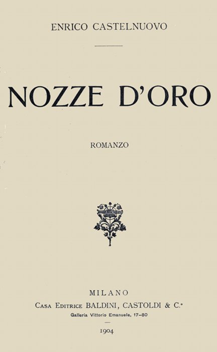 Nozze d'oro: romanzo Nozze d'oro: romanzo