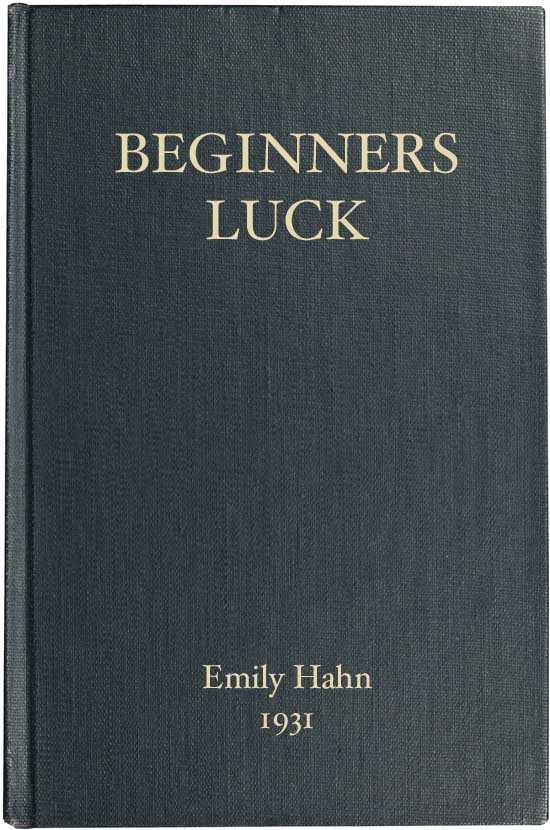 Beginners Luck Beginners Luck
