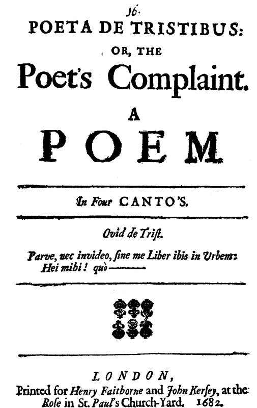 Poeta de Tristibus; Or, The Poet's Complaint Poeta de Tristibus; Or, The Poet's Complaint