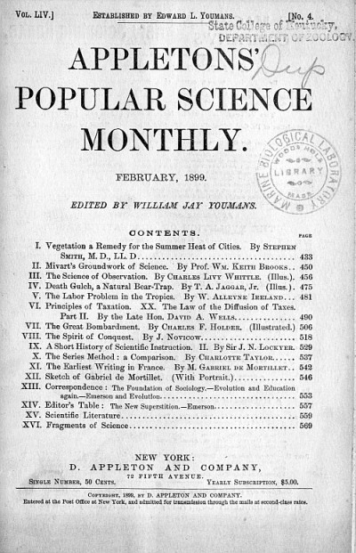 Appletons' Popular Science Monthly, February 1899
Volume LIV, No. 4, February 1899