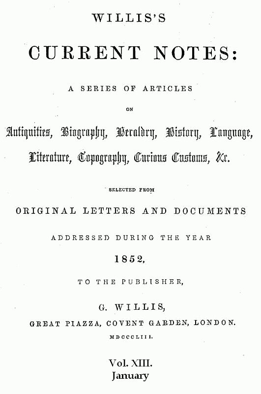 Willis's Current Notes, No. 13, January 1852 Willis's Current Notes, No. 13, January 1852