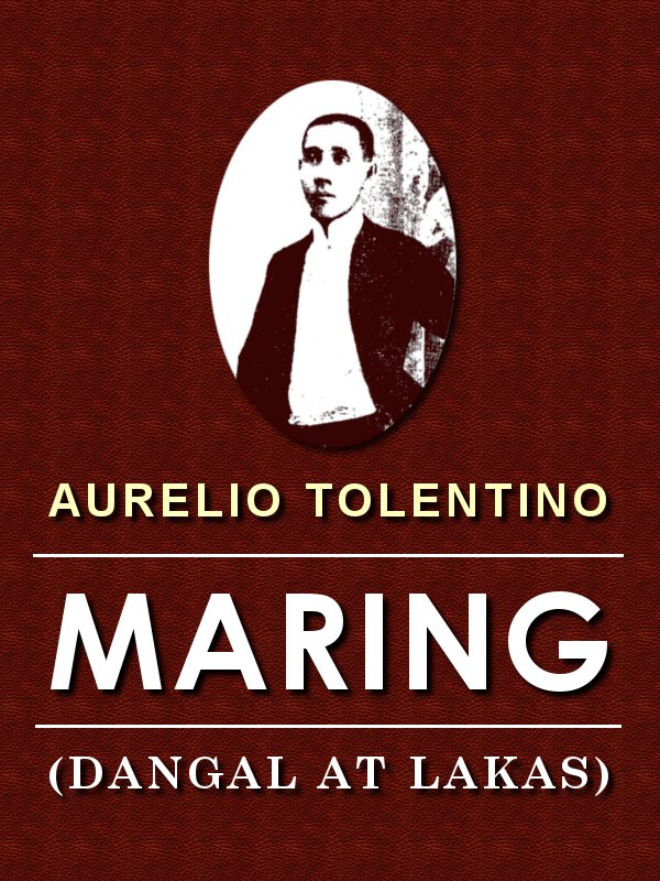 Maring (Dangal at Lakas): Ulirang Buhay Tagalog Maring (Dangal at Lakas): Ulirang Buhay Tagalog