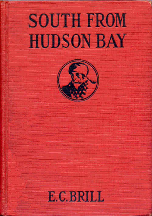 South from Hudson Bay: An Adventure and Mystery Story for Boys South from Hudson Bay: An Adventure and Mystery Story for Boys