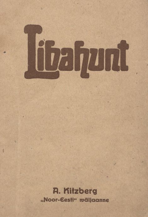 Libahunt: Draama wiies vaatuses Libahunt: Draama wiies vaatuses