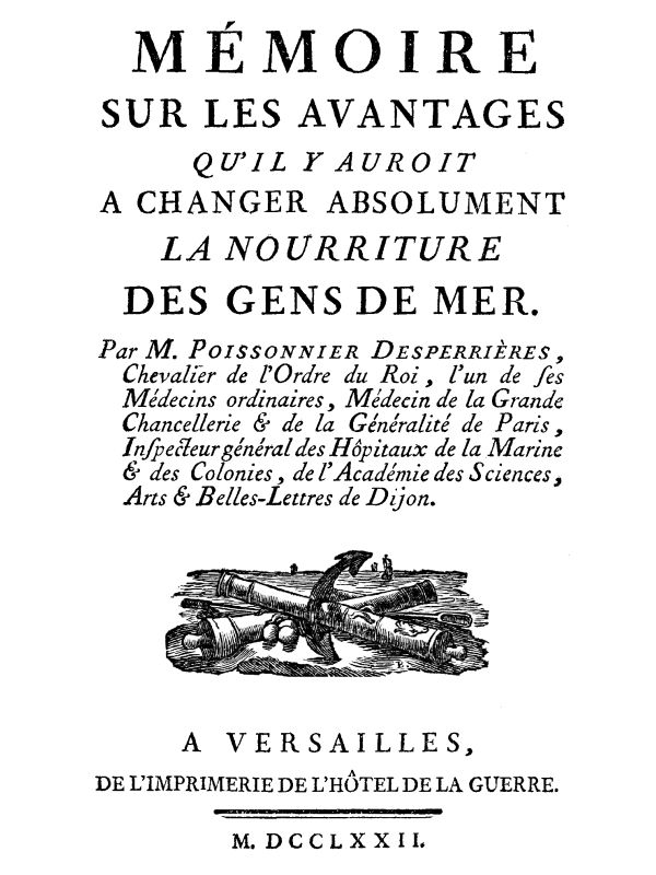 Mémoire sur les avantages qu'il y auroit à changer absolument la nourriture des gens de mer Mémoire sur les avantages qu'il y auroit à changer absolument la nourriture des gens de mer