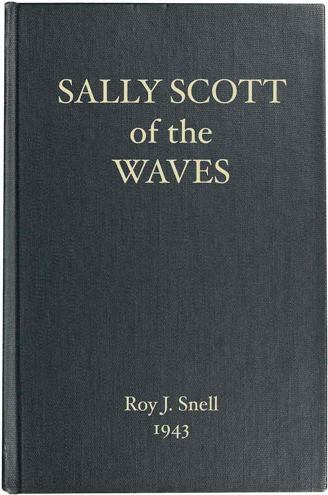 Sally Scott of the WAVES Sally Scott of the WAVES