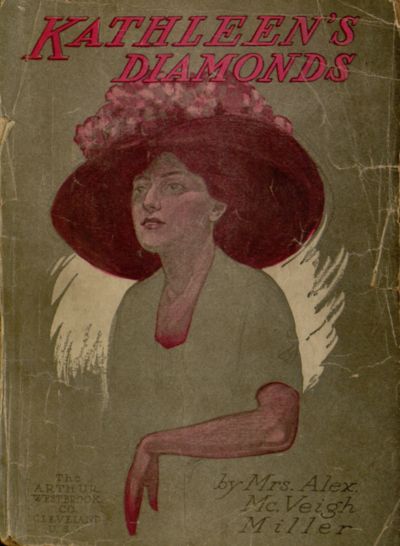 Kathleen's Diamonds; or, She Loved a Handsome Actor Kathleen's Diamonds; or, She Loved a Handsome Actor