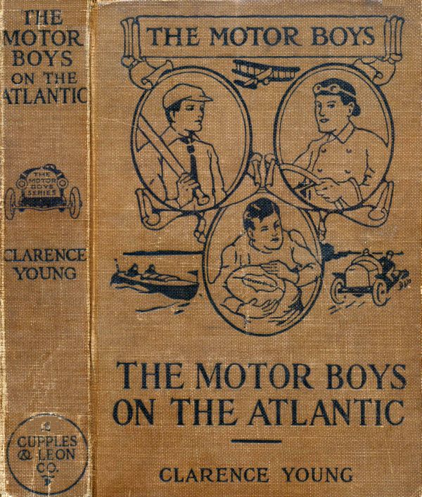 The Motor Boys on the Atlantic; or, The Mystery of the Lighthouse The Motor Boys on the Atlantic; or, The Mystery of the Lighthouse
