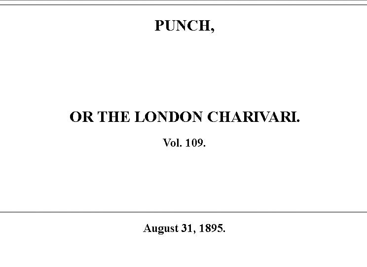 Punch or the London Charivari, Vol. 109, August 31, 1895