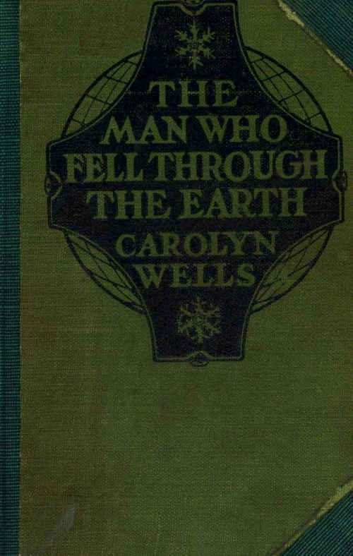The Man Who Fell Through the Earth The Man Who Fell Through the Earth