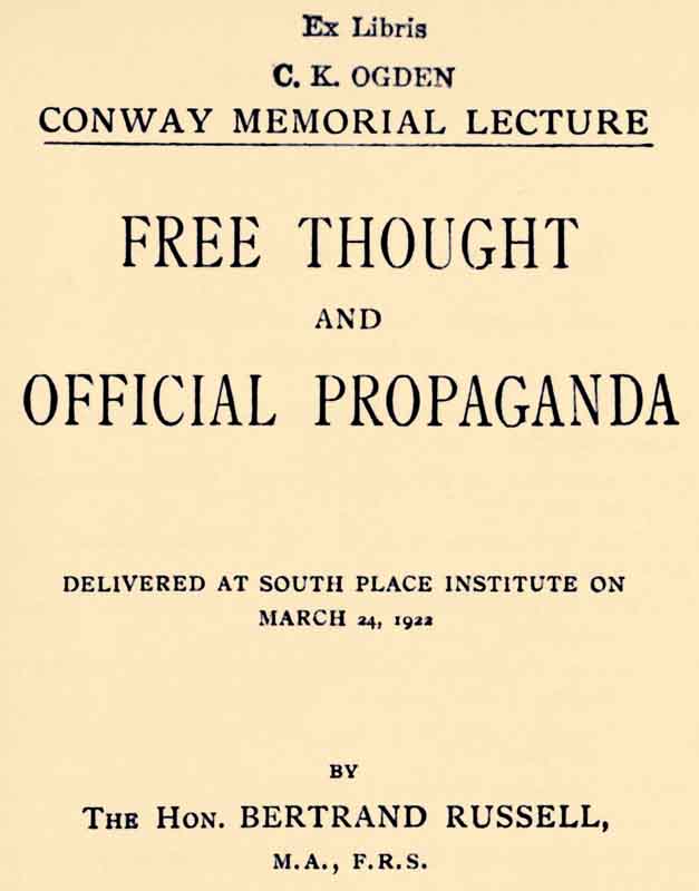 Free Thought and Official Propaganda Free Thought and Official Propaganda