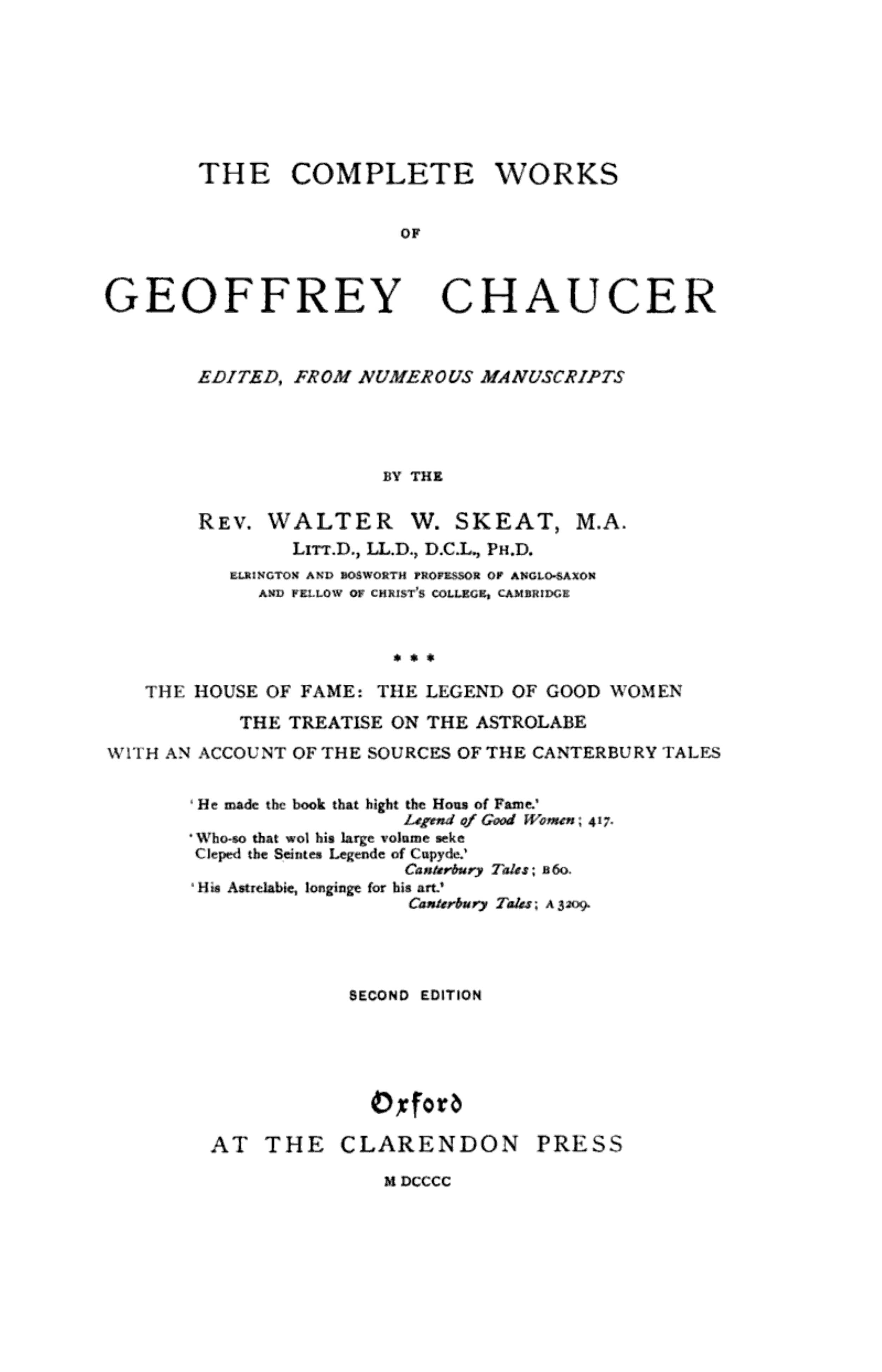 Chaucer's Works, Volume 3 — The House of Fame; The Legend of Good Women; The Treatise on the Astrolabe; The Sources of the Canterbury Tales Chaucer's Works, Volume 3 — The House of Fame; The Legend of Good Women; The Treatise on the Astrolabe; The Sources of the Canterbury Tales