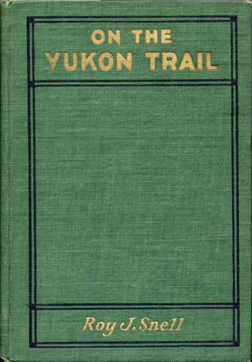 On the Yukon Trail
Radio-Phone Boys Series, #2