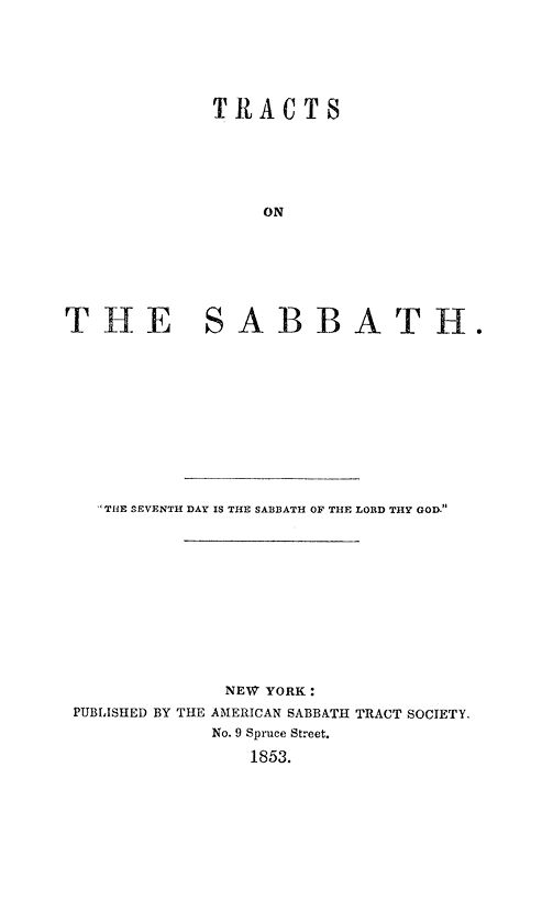 Tracts on the Sabbath Tracts on the Sabbath