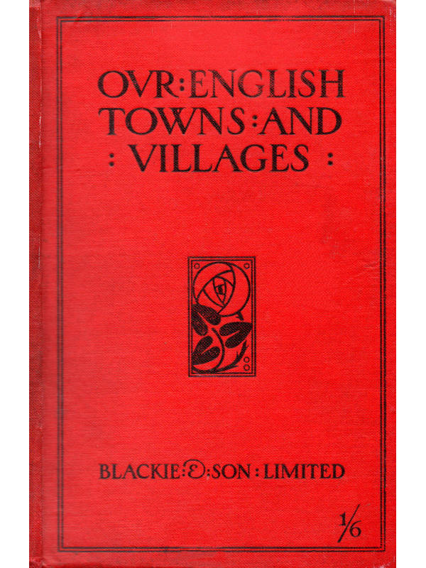 Our English Towns and Villages