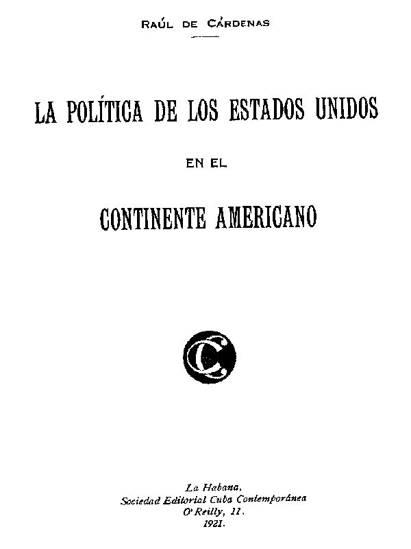 La Política de los Estados Unidos en el Continente Americano
