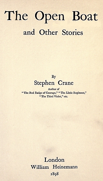 The Open Boat and Other Stories The Open Boat and Other Stories