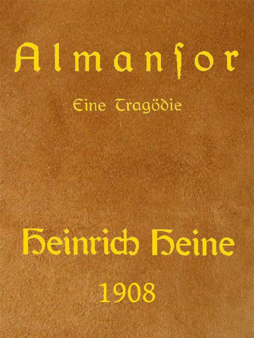 Almansor: Eine Tragödie Almansor: Eine Tragödie