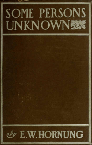 Some Persons Unknown Some Persons Unknown