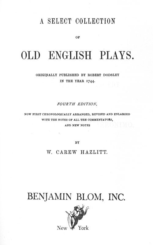 A Select Collection of Old English Plays, Volume 05 A Select Collection of Old English Plays, Volume 05