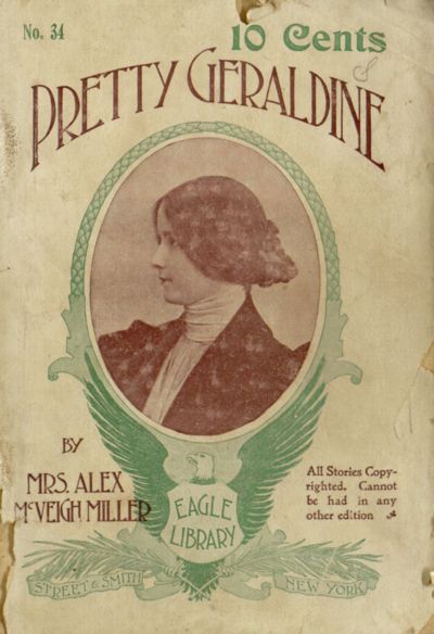 Pretty Geraldine, the New York Salesgirl; or, Wedded to Her Choice Pretty Geraldine, the New York Salesgirl; or, Wedded to Her Choice