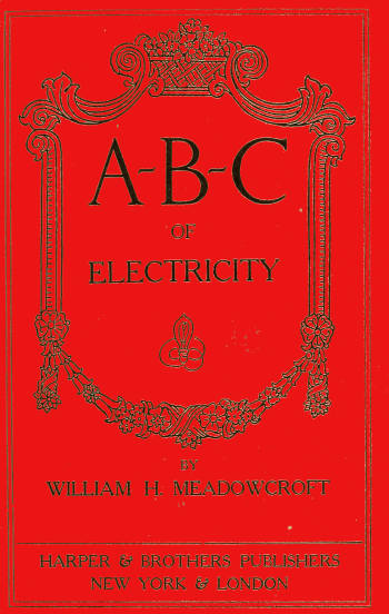 A-B-C of Electricity A-B-C of Electricity