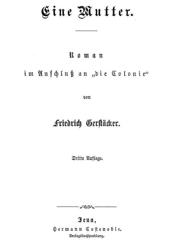 Eine Mutter Roman im Anschluß an »die Colonie« Eine Mutter Roman im Anschluß an »die Colonie«