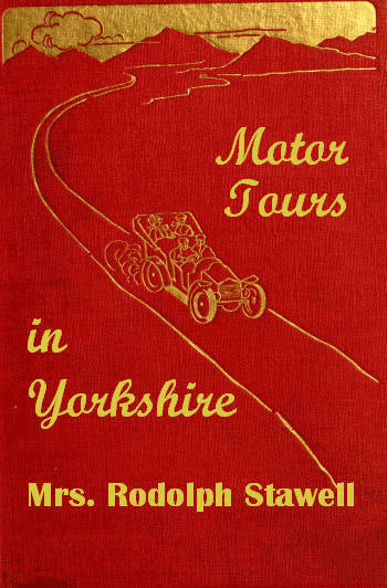 Motor tours in Yorkshire Motor tours in Yorkshire