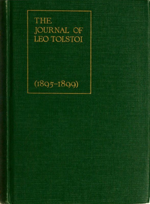 The Journal of Leo Tolstoi (First Volume—1895-1899)
