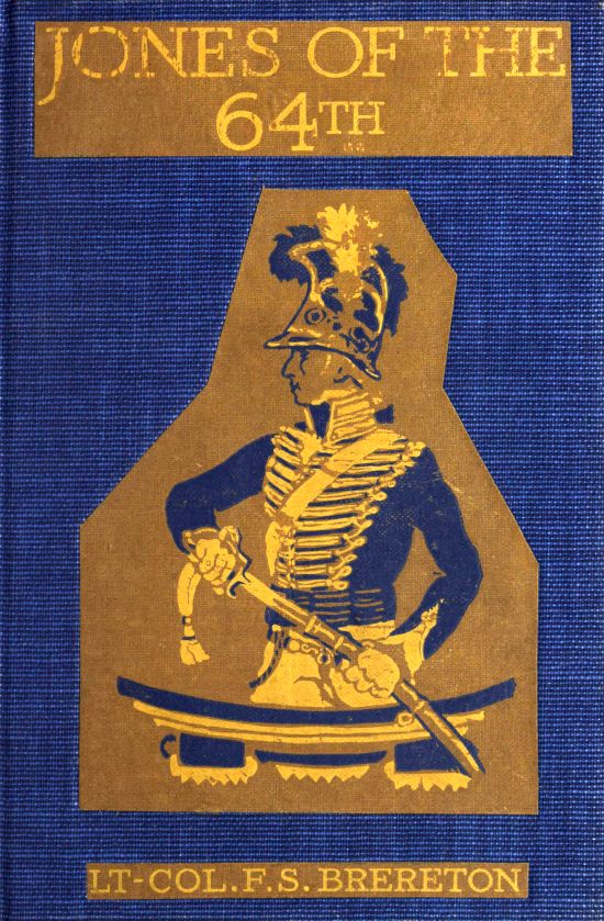 Jones of the 64th: A Tale of the Battles of Assaye and Laswaree