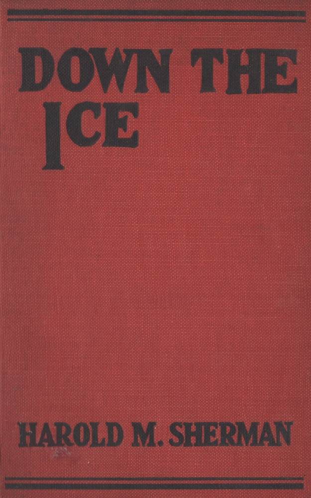 Down the Ice, and Other Winter Sports Stories