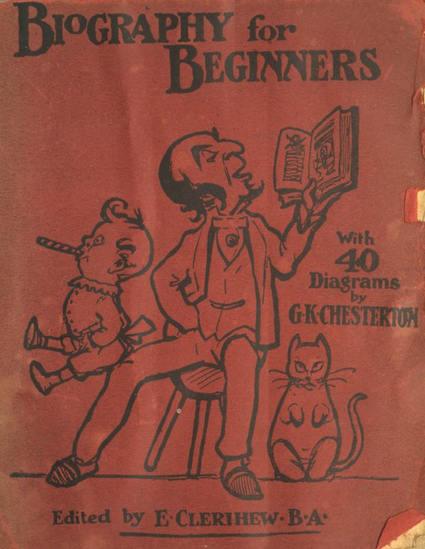 Biography for Beginners Being a Collection of Miscellaneous Examples for the Use of Upper Forms Biography for Beginners Being a Collection of Miscellaneous Examples for the Use of Upper Forms