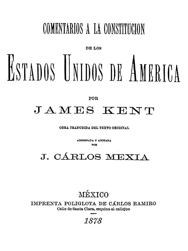 Comentarios a la Constitucion de los Estados Unidos de América Comentarios a la Constitucion de los Estados Unidos de América