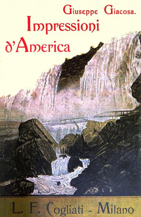 Giuseppe Giacosa - Amerika İzlenimleri