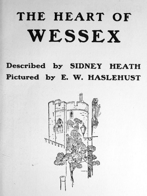 The Heart of Wessex The Heart of Wessex