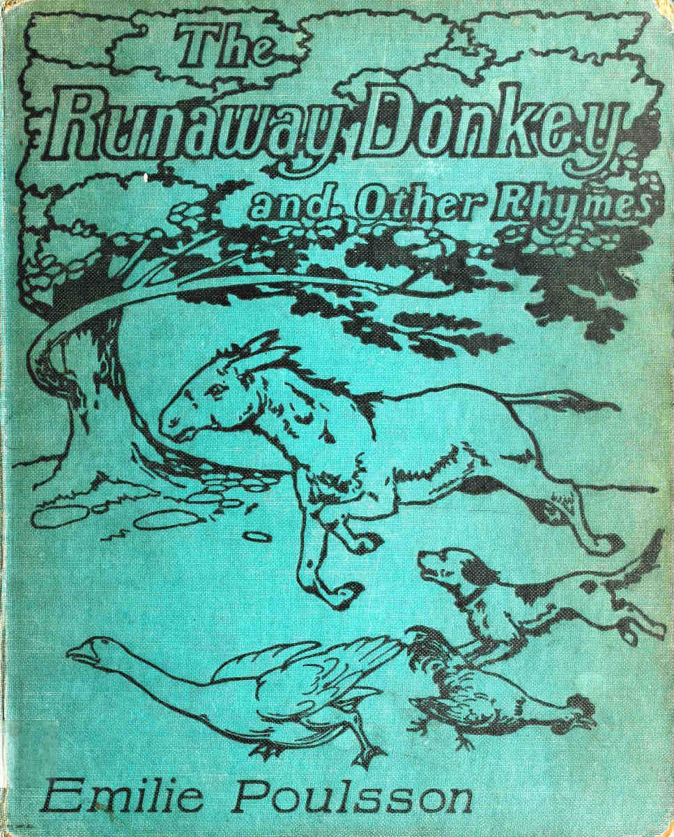 The Runaway Donkey, and Other Rhymes for Children The Runaway Donkey, and Other Rhymes for Children