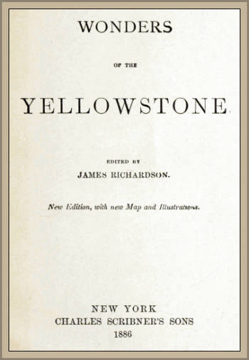 Wonders of the Yellowstone